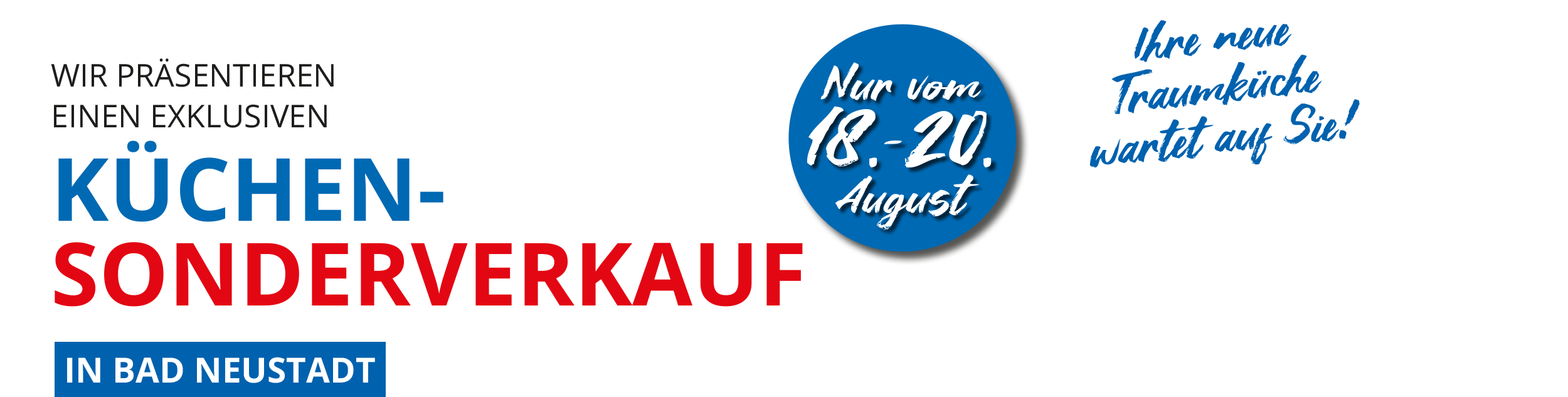 3 Tage exklusiver Küchen-Sonderverkauf in Bad Neustadt
