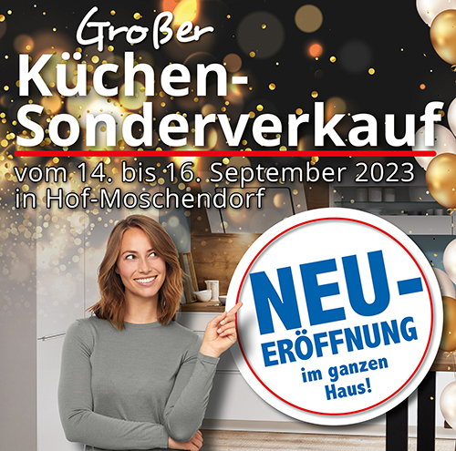 Großer Küchen-Sonderverkauf in Hof/Moschendorf