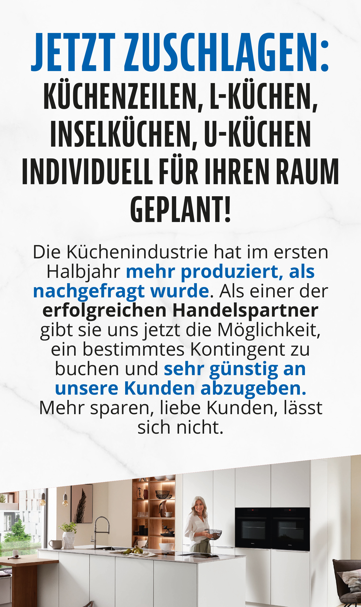 Jetzt zuschlagen: Jede Menge Küchenzeilen, L-Küchen-Inselküchen und U-Küchen zu unschlagbaren Preisen! All das nur beim Küchen-Mengen-Verkauf im MEGA KÜCHENCENTER in Langenwolschendorf/Zeulenroda!